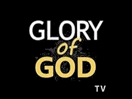 Logo of the channel "Glory of God TV"